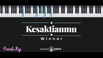 Kesaktianmu - Winner (KARAOKE PIANO - FEMALE KEY)