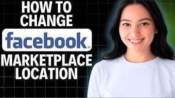How To Change Facebook Marketplace Location 2025 (Step By Step)