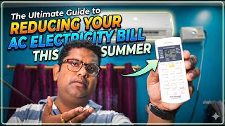 The Ultimate Guide to Reducing Your AC Electricity Bill This Summer 🔥