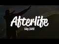 King CAAN AFTERLIFE Lyrics