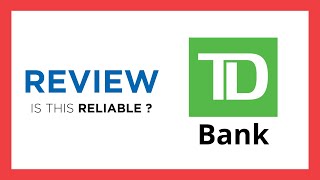 TD BANK FIT LOAN : Test & Review in 2024 (Is this reliable? Benefits, Cons, Score..)