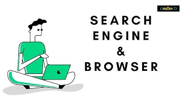 Learn the difference between search engine and web browser