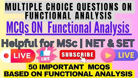 #01 |50 Important MCQS on Functional Analysis|50 Objective Questions based on Functional Analysis