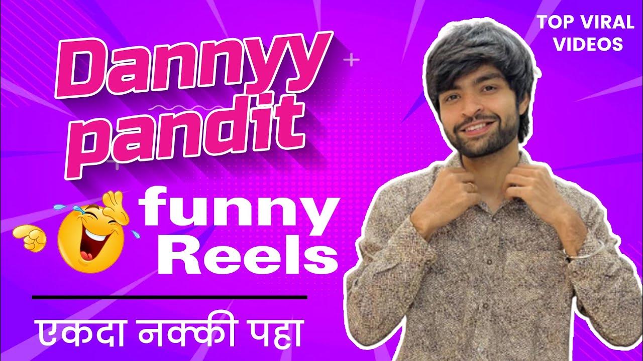 danny-pandit-fuuny-reels-virul-reels-danny-pandit-youtube