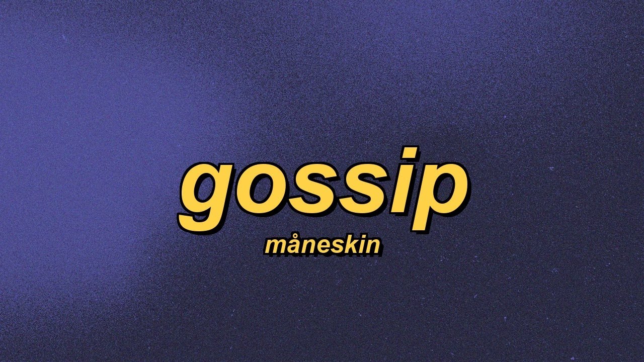 Måneskin - GOSSIP (ft. Tom Morello) (slowed + reverb + lyrics)
