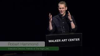 Robert Hammond, The High Line | #NextGenParks™