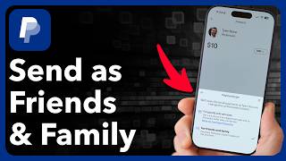 How To Send Money As Friends And Family On PayPal