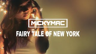 FAIRY TALE OF NEW YORK BOUNCE REMIX