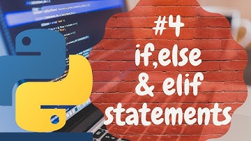 Python Programming Tutorial(for beginners) #4 -if, else and elif statements