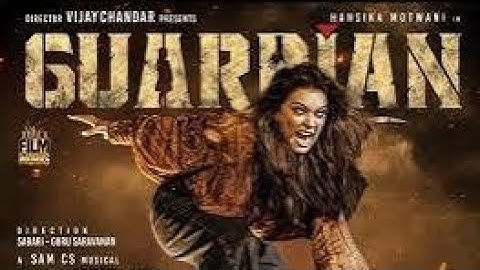 Guardian (2024) New Released Full Hindi Dubbed Horror Movie | Hansika Motwani, Suresh Chandra Menon