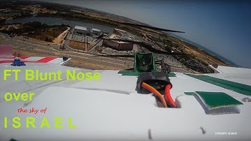 FT Blunt Nose FPV over Israel - Rear view