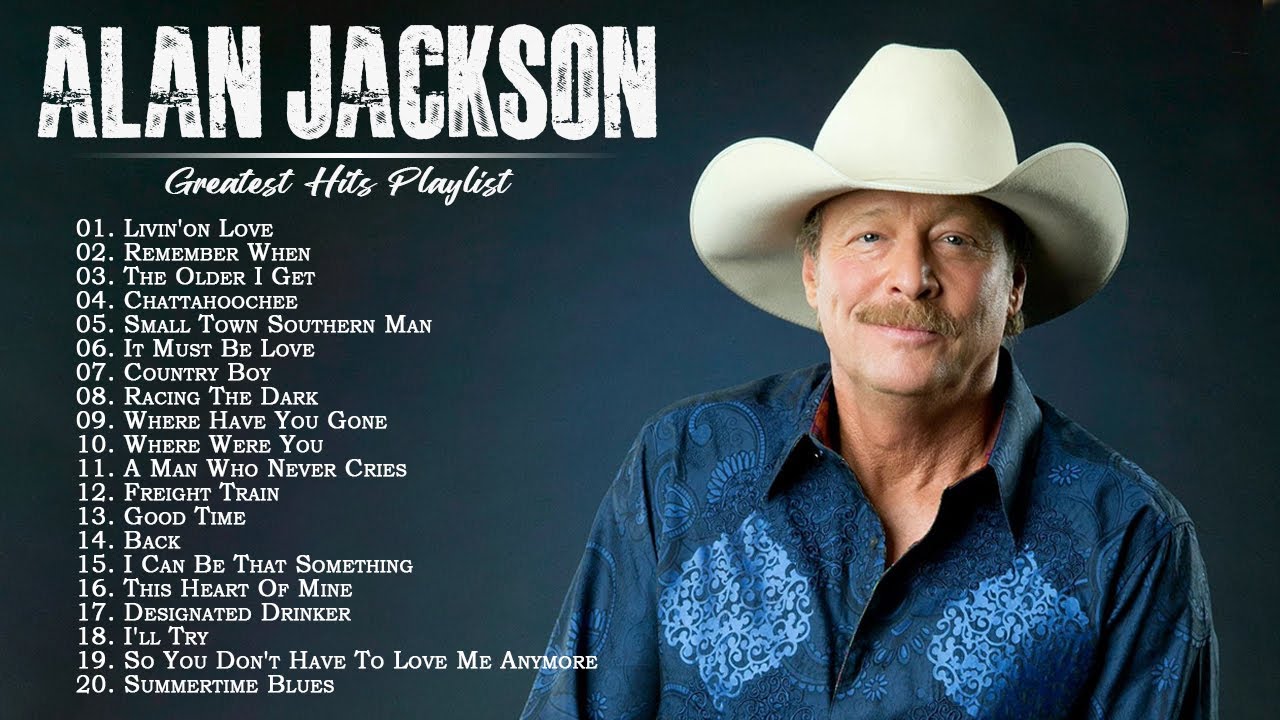 AlanJackson Greatest Hits Playlist - Best Old Country Songs All Of Time ...