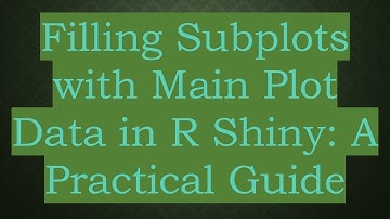 Filling Subplots with Main Plot Data in R Shiny: A Practical Guide