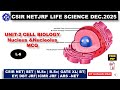 CSIR NET LIFE SCIENCE CELL BIOLOGY |CELL BIOLOGY CLASSE FOR CSIR NET |CSIR NET CELL BIOLOGY L-6 MCQ