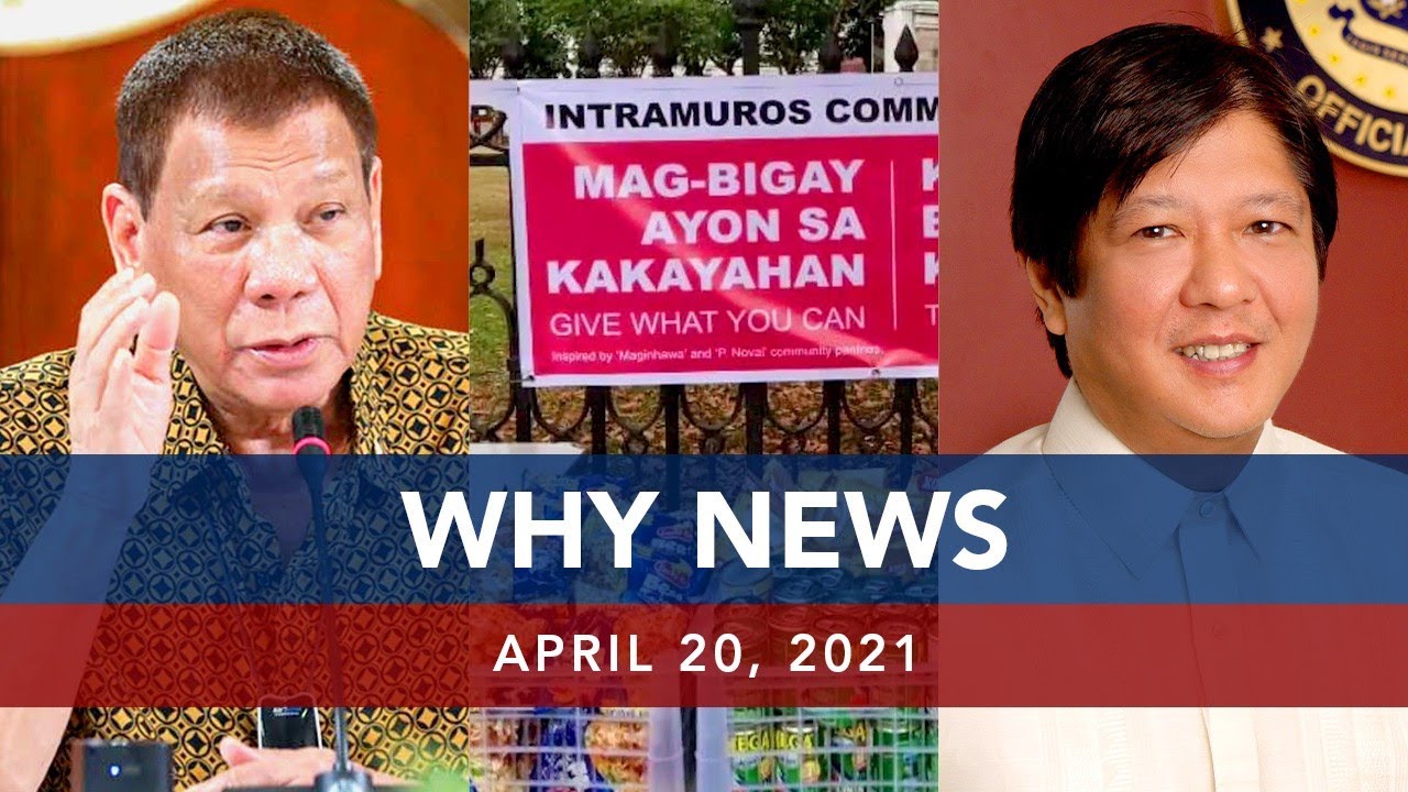 UNTV: WHY NEWS | April 20, 2021
