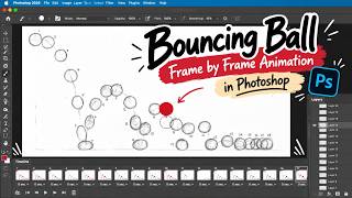 Bouncing Ball Animation in Photoshop | Frame-by-Frame Animation Tutorial