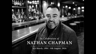 Nathan Chapman Memorial Service - 20 August 2026