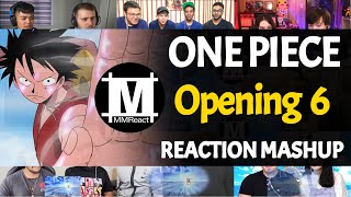 One Piece Opening 6  Reaction Mashup