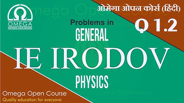 I. E. Irodov Solution Question #1.2