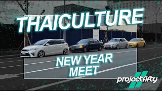 THAICULTURE X FIVESIXMAFIA X STATIC CREW NEW YEAR MEET | CINEMATICS | PROJECTFIFTY
