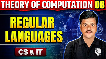 Theory of Computation ( TOC ) 08 | Regular Languages | CS & IT | GATE 2025 Series