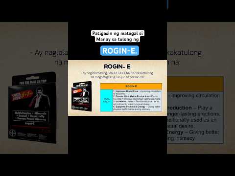 ROGIN-E VITAMINS BENEFITS: Pampatigas ni Manoy paano inumin?