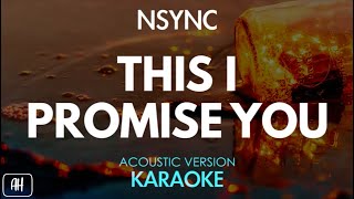 NSYNC - This I Promise You (Karaoke/Acoustic Version)