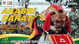 AKABRI DARAT LAGU KEBANGGAAN TARUNA AKMIL 🐯 DRUMBAND GSCL AKMIL HARI JADI KOTA MAGELANG 2024