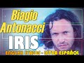 IRIS - Biagio Antonacci 1998 (Letra Español, English Lyrics, Testo italiano)