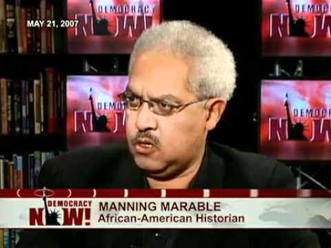 Manning Marable Interviewed on Democracy Now! Abou...