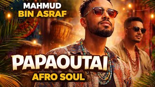 Difi World Papaoutai Afro Soul
