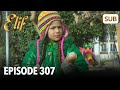Elif Episode 307 | English Subtitle