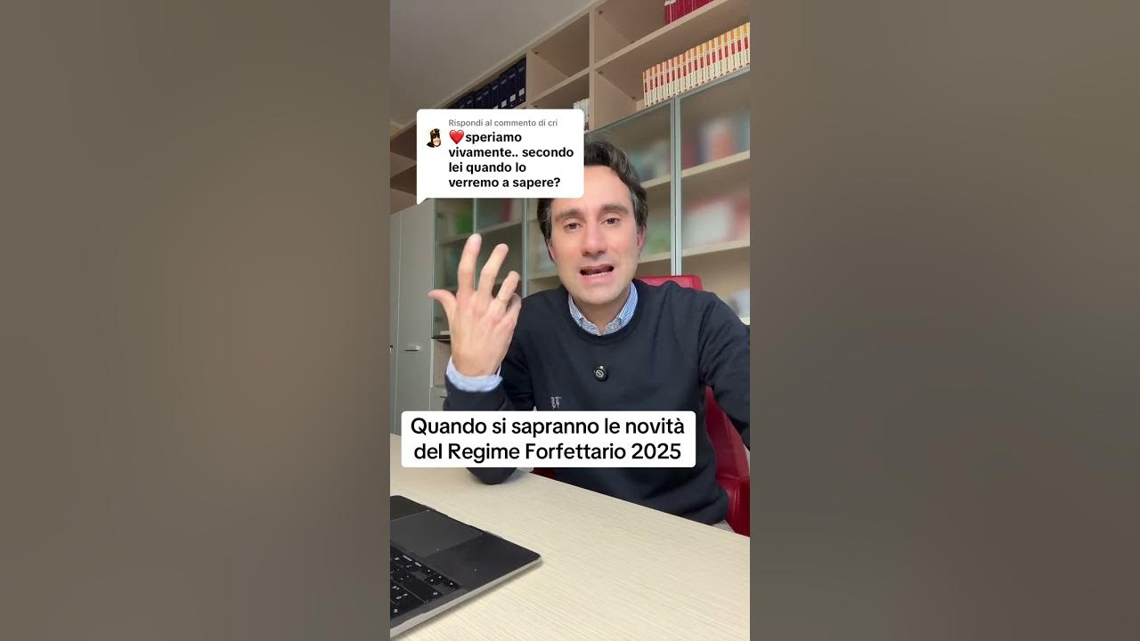 ⏰QUANDO SI SAPRANNO LE NOVITÀ DEL REGIME FORFETTARIO 2025 YouTube