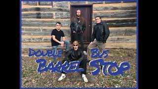 Last Hope For A Dying Man - Double Barrel Bus Stop (Official Audio)