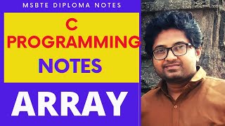 MSBTE 22226-Programming in C PCI Notes  Chapter 4 Arrays in programming in C