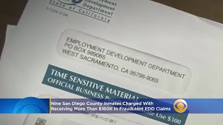 9 San Diego County Inmates Charged With Receiving More Than $160K In Fraudulent EDD Claims