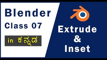 Blender Tutorial in Kannada I Class 07 I Extrude and Inset Tools I Part A