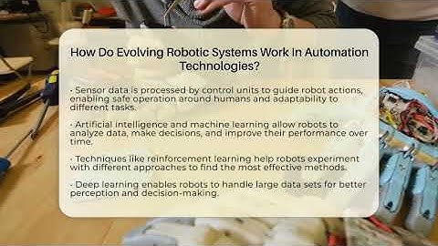How Do Evolving Robotic Systems Work In Automation Technologies? - Talking Tech Trends