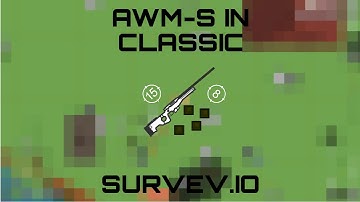 AWM-S IN NORMAL MODE!!!! Survev io gameplay 