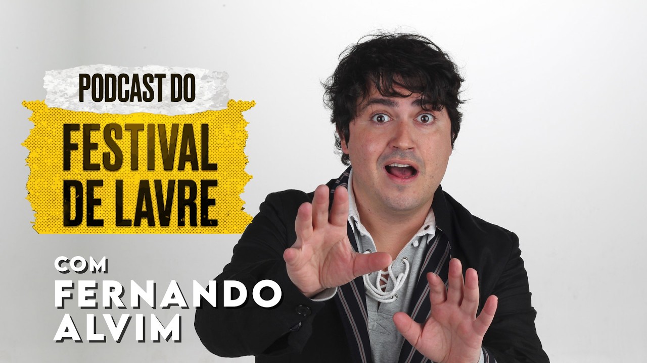 Podcast do Festival de Lavre com Fernando Alvim