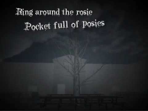 Ring Around The Rosie (Creepy Version)