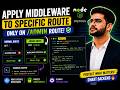 Apply Middleware to Specific Route