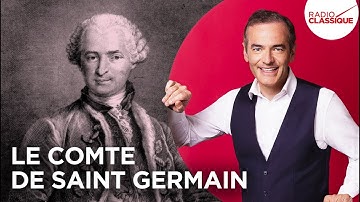 Franck Ferrand raconte : Le comte de Saint Germain (Les Grands Dossiers de l'Histoire)