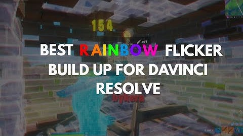 Rainbow Flicker Build Up (Davinci Resolve Tutorial at 5 Likes)