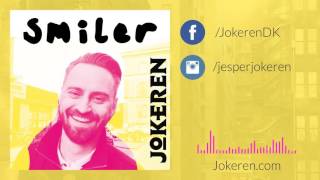 Miniatura del video "Jokeren - Smiler (Audio)"