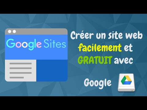 Créer un site web gratuit rapidement avec Google Sites dans 30 minutes