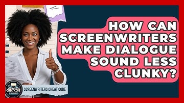 How Can Screenwriters Make Dialogue Sound Less Clunky? - Screenwriter