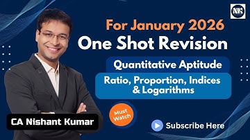 Ratio, Proportion, Indices, Logarithms - One Shot Revision