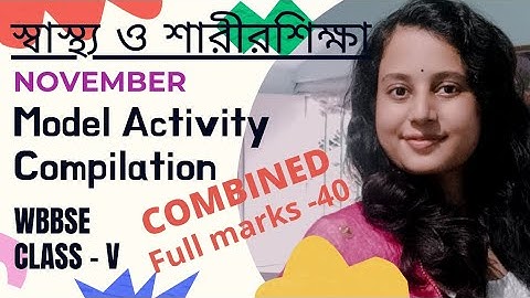 Sastho o Sarirsikha Model Activity Compilation/Class 5/November/Last Model Activity Task/part-8