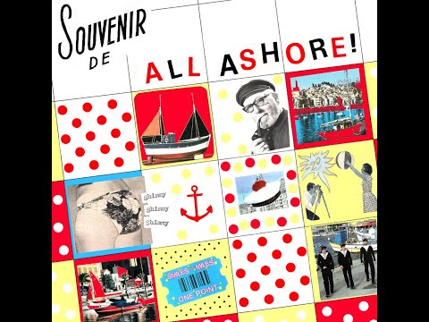 All Ashore! - 17 Again